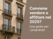Conviene vendere o affittare nel 2025... - Immagine immobile recente