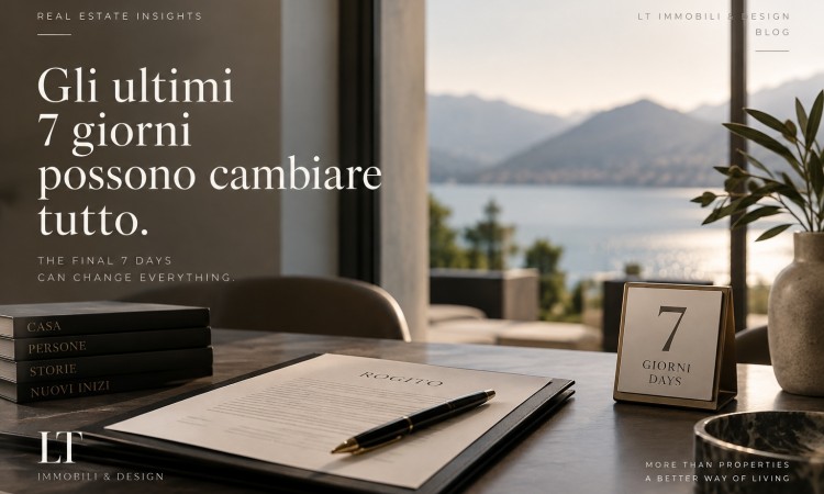 Why a Real Estate Negotiation Can Change Completely in the Final 7 Days