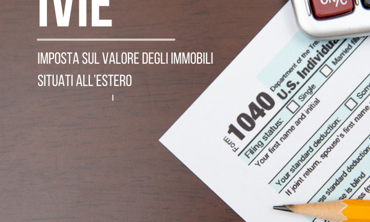 IVIE tax on the value of properties located abroad