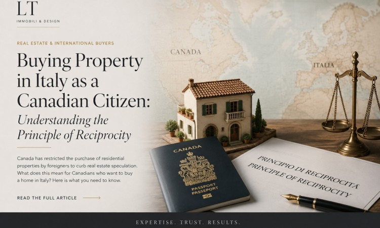 Buying Property in Italy as a Canadian Citizen: Understanding the Principle of Reciprocity