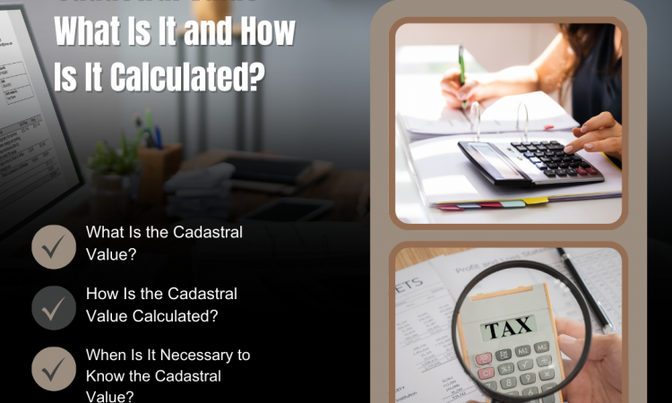 property’s cadastral value: what Is It and how Is It calculated?